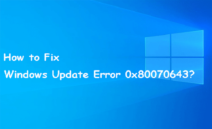 windows update error 0x80070643